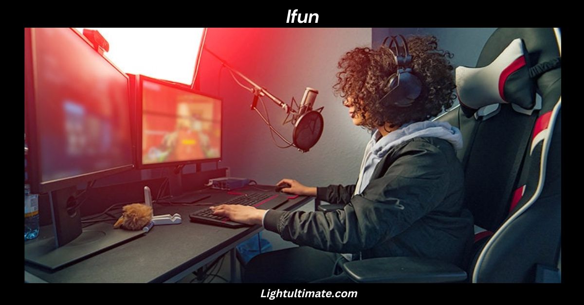 Everything You Need to Know About iFun_ The Ultimate Guide to Entertainment, Gaming, and File Management