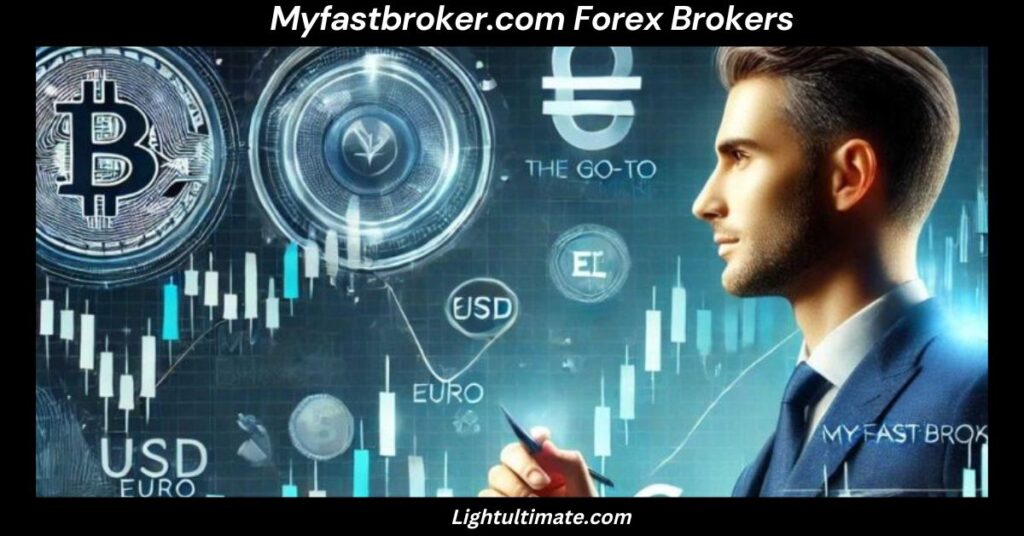 Myfastbroker.com Forex Brokers