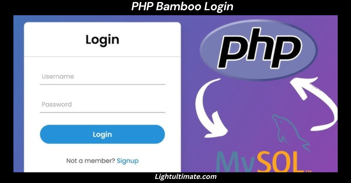 Understanding PHP Bamboo Login_ A Simple Guide for Beginners