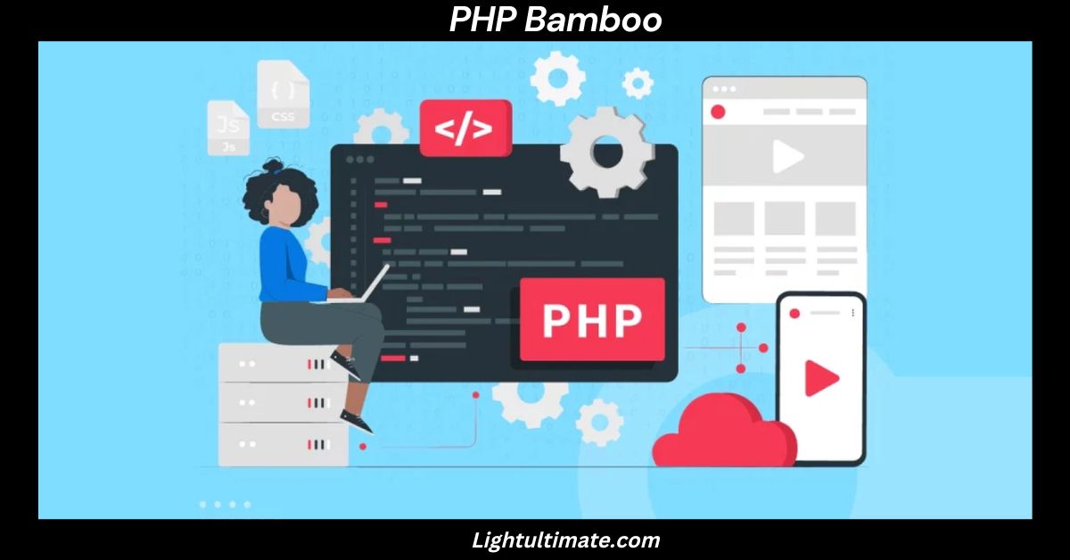 Understanding PHP Bamboo_ A Comprehensive Guide for Beginners